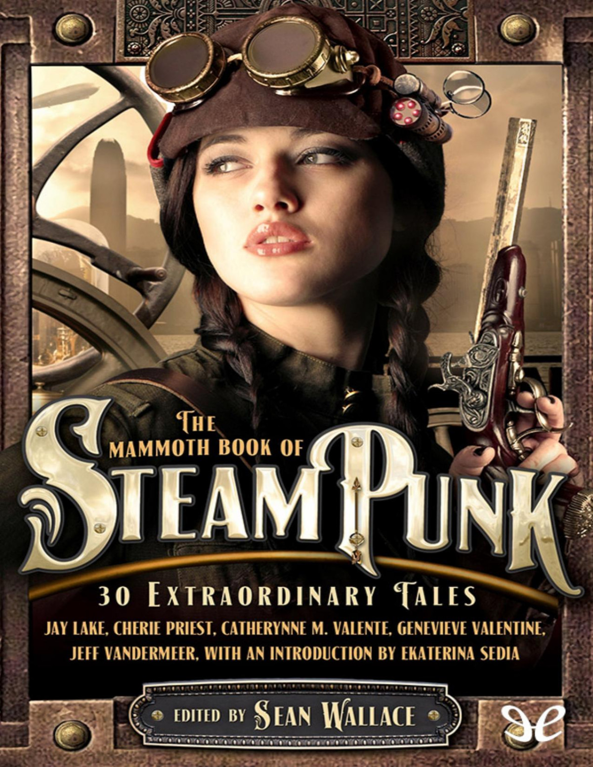 The Mammoth Book Of Steampunk Aa Vv Aa Vv