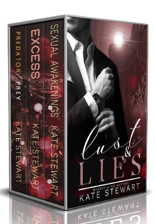 Lust Lies Box Setsexual Awakenings Excess Predator Prey Kate Stewart Stewart