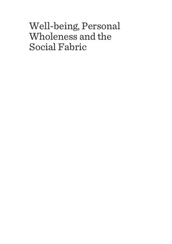 Wellbeing Personal Wholeness And The Social Fabric 1 Doru Costache Darren Cronshaw