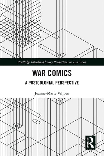 War Comics A Postcolonial Perspective 1 Jeannemarie Viljoen