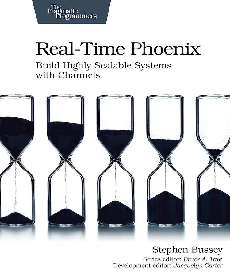 Realtime Phoenix 1st Edition Stephen Bussey
