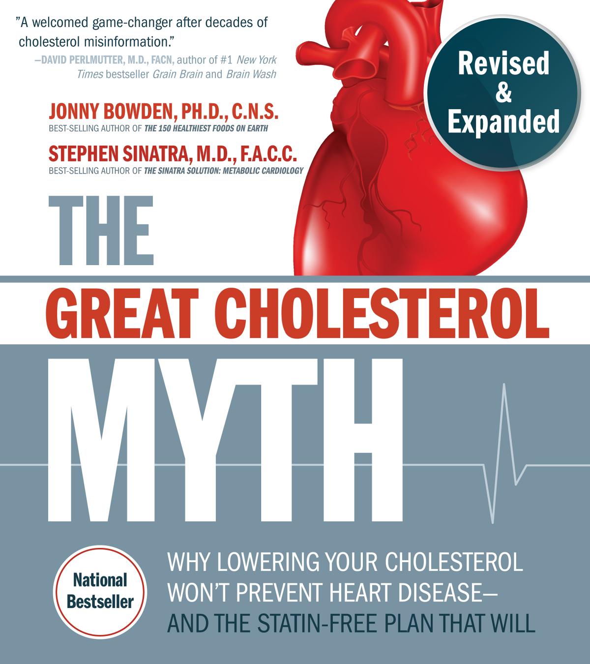 The Great Cholesterol Myth Jonny Bowden Stephen T Sinatra