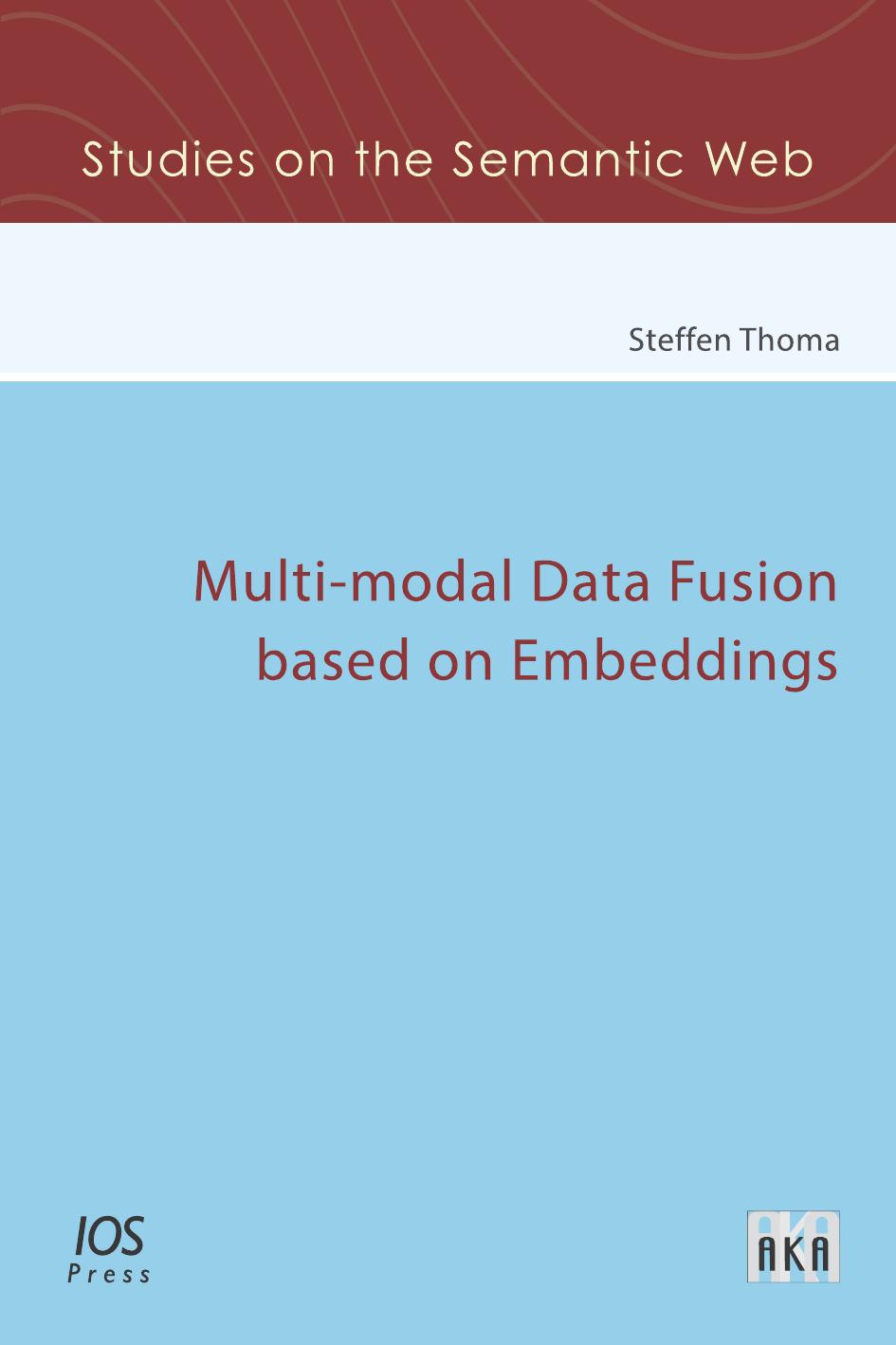 Multimodal Data Fusion Based On Embeddings Thoma S