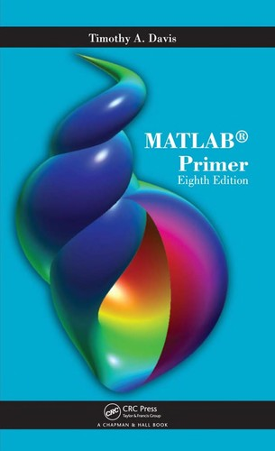 Matlab Primer Eighth Edition Timothy A Davis