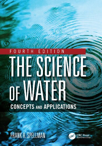 The Science Of Water 4th Edition Frank R Spellman