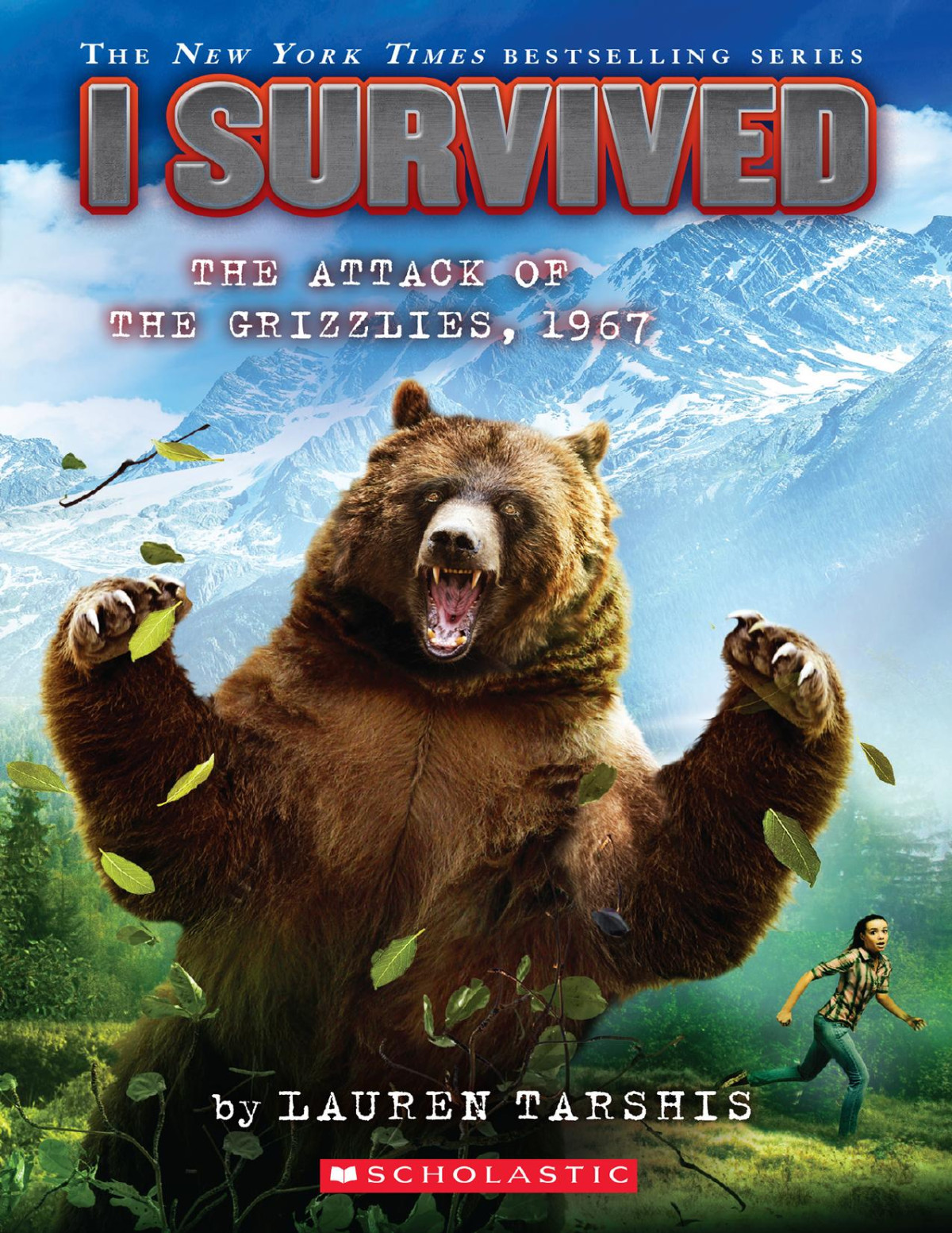 I Survived The Attack Of The Grizzlies 1967 Lauren Tarshis Tarshis