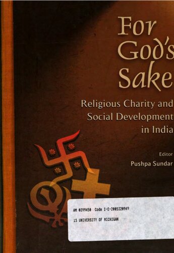 For Gods Sake Religious Charity And Social Development In India Pushpa Sundar