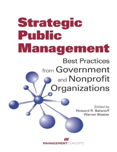 Strategic Public Management Best Practices From Government And Nonprofit Organizations Balanoff