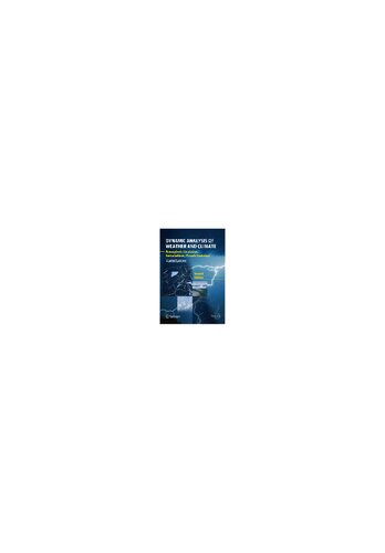 Dynamic Analysis Of Weather And Climate Atmospheric Circulation Perturbations Climatic Evolution 2 Ed Marcel Leroux