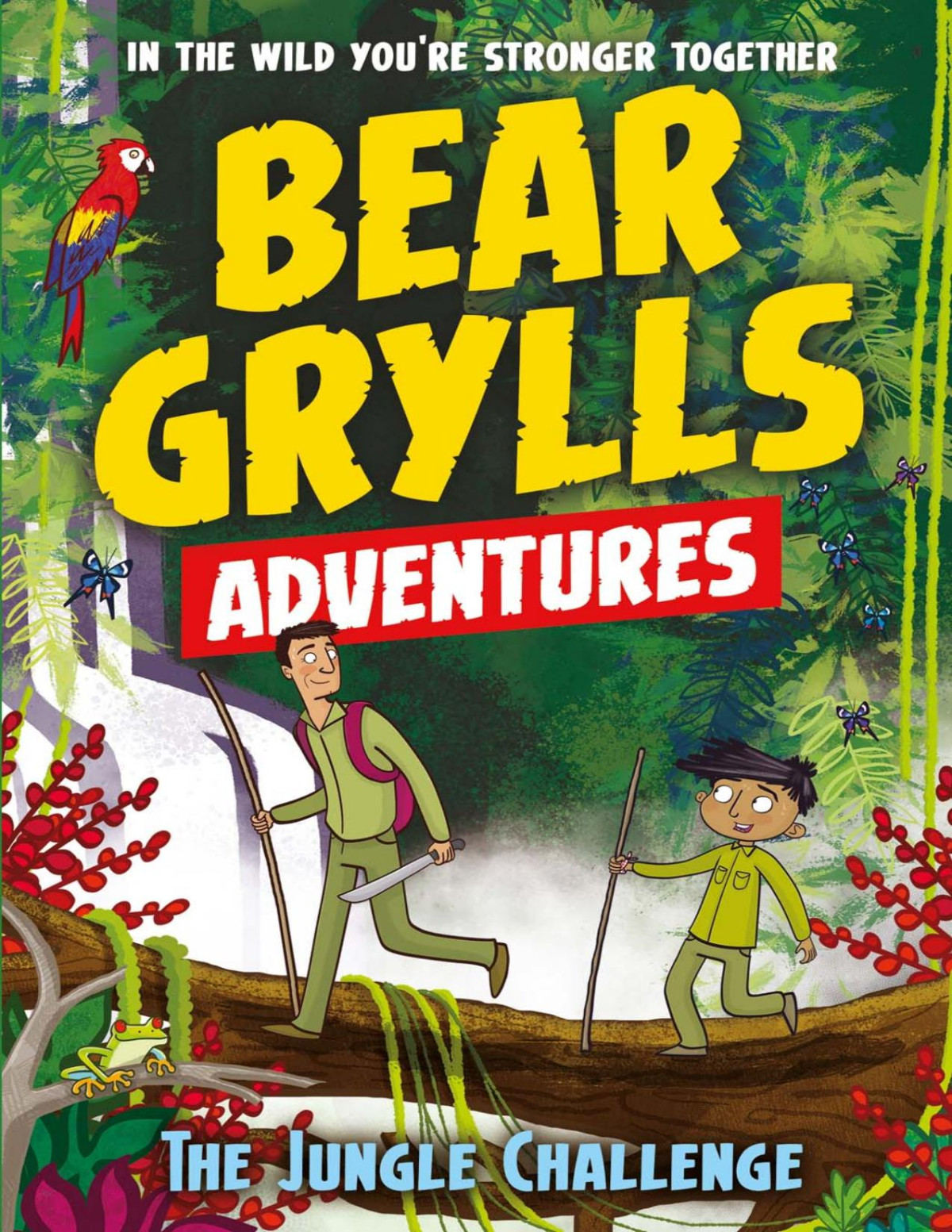 A Bear Grylls Adventure 3 Bear Grylls Grylls Bear