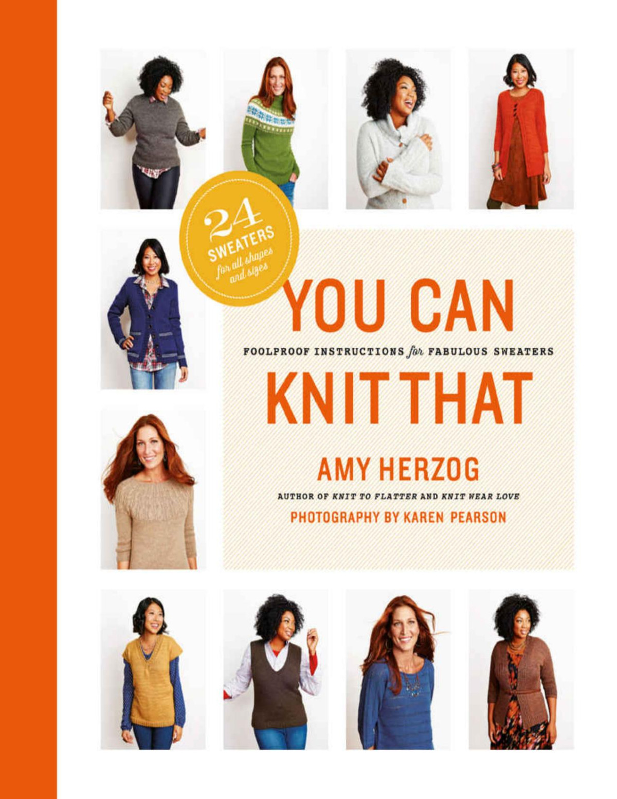You Can Knit That Foolproof Instructions For Fabulous Sweaters Amy Herzog Herzog
