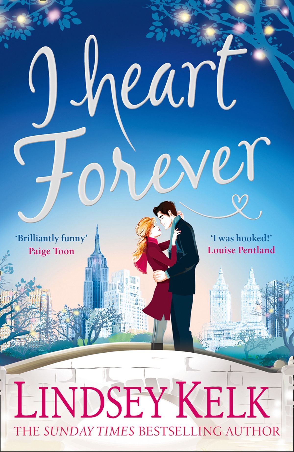 I Heart Forever I Heart Series Book 7 Lindsey Kelk Kelk Lindsey