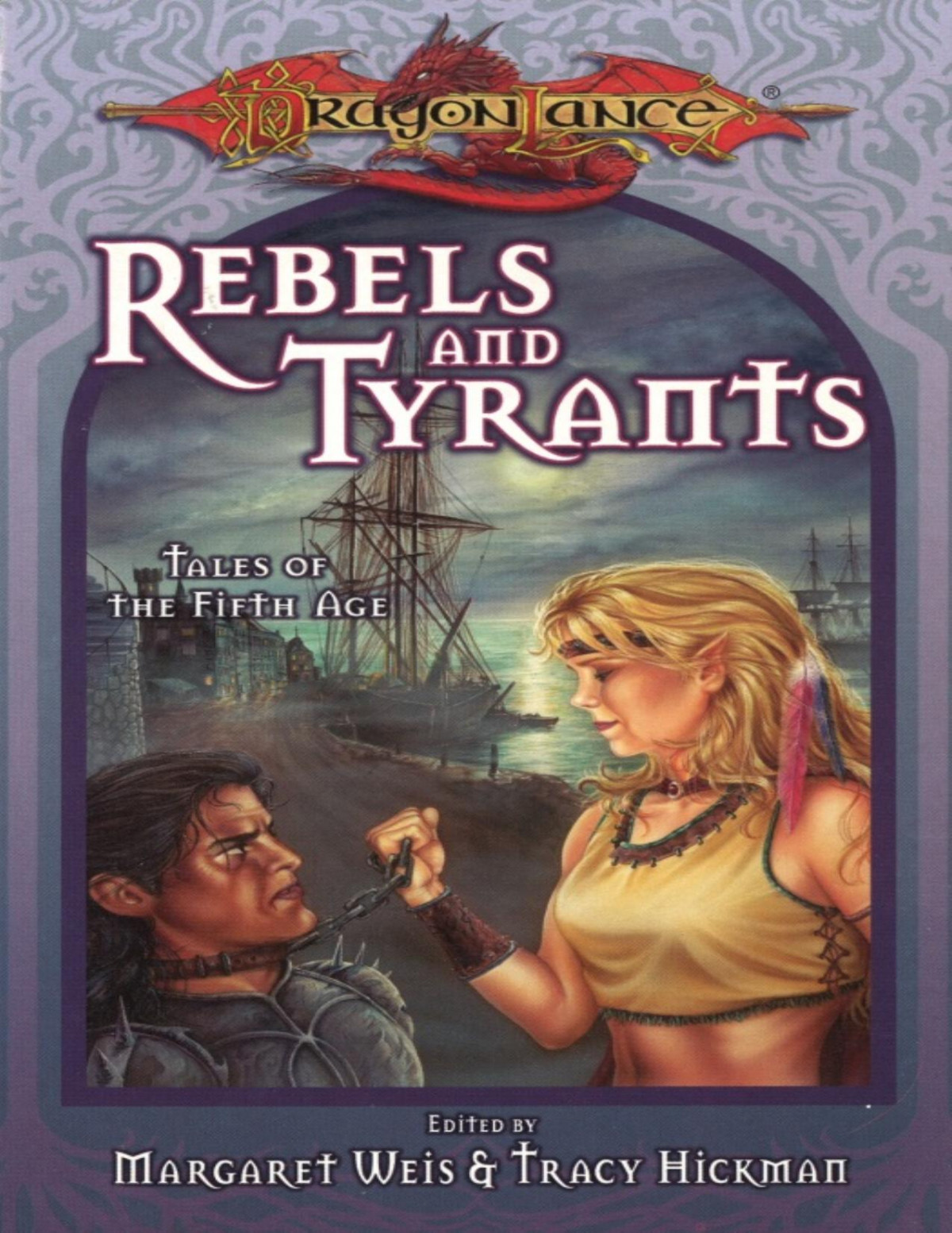 Rebels And Tyrants Margaret Weis Weis Margaret