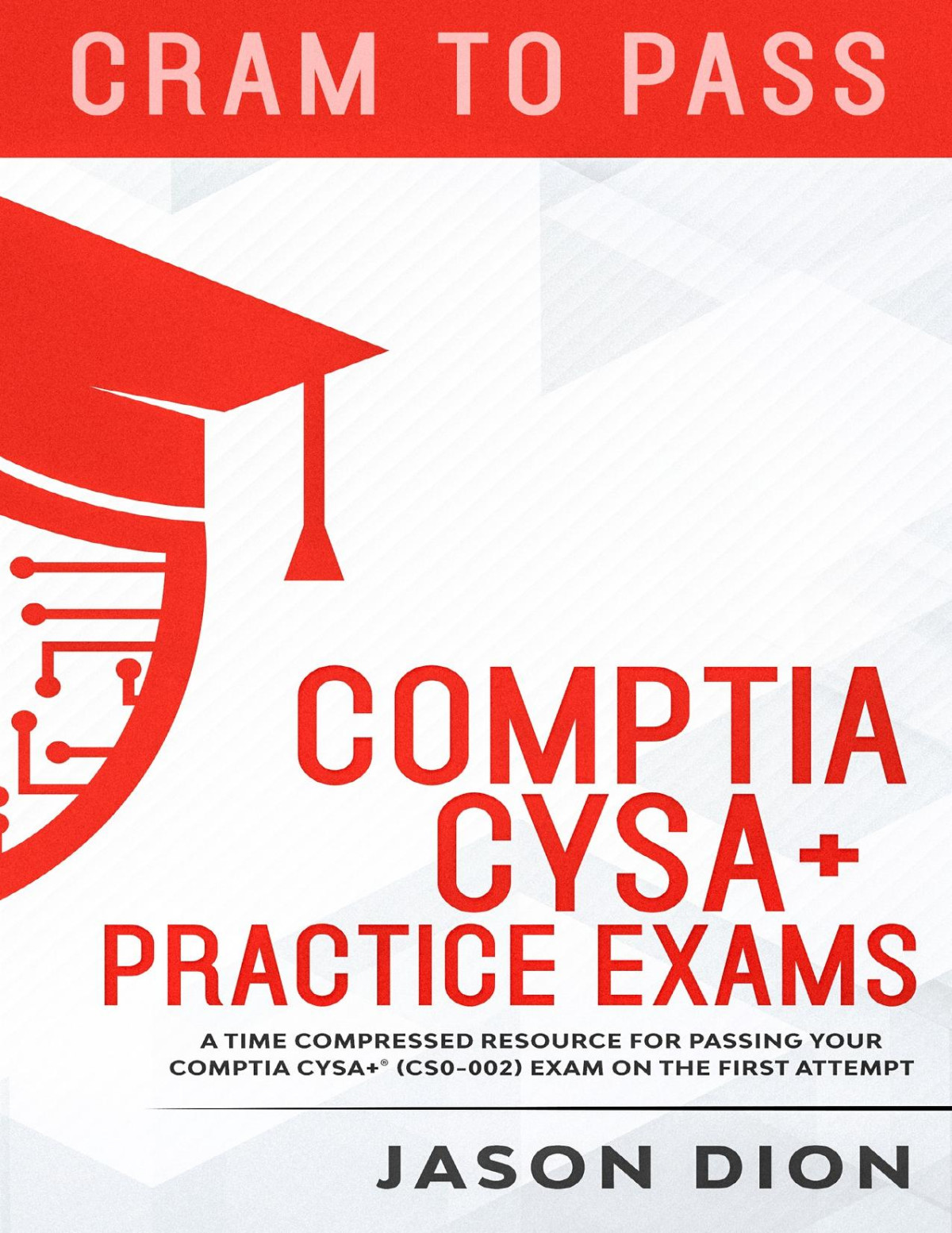 Comptia Cysa Practice Exams Dion Jason