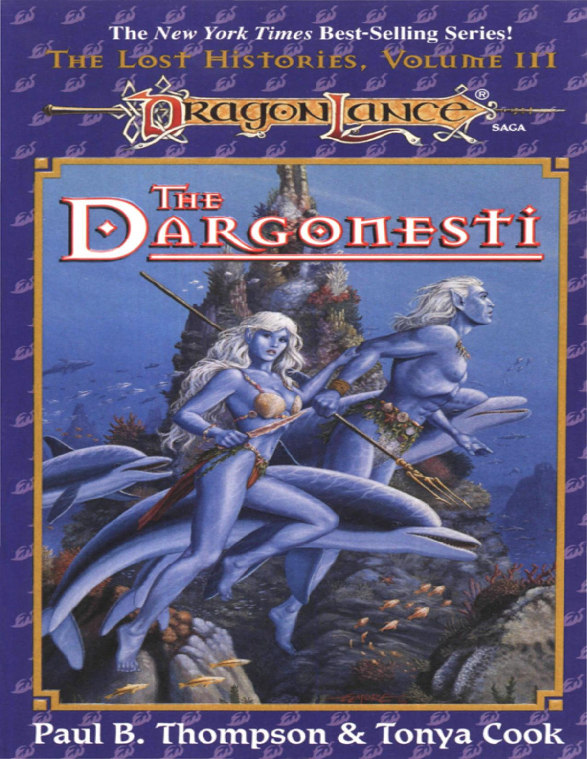 Lost Histories 3 Dargonesti Thompson Paul Cook Paul B Thompson And Tonya