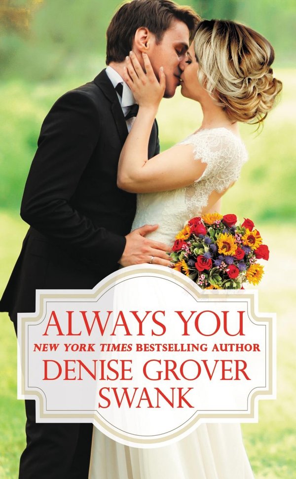 Always You Denise Grover Swank