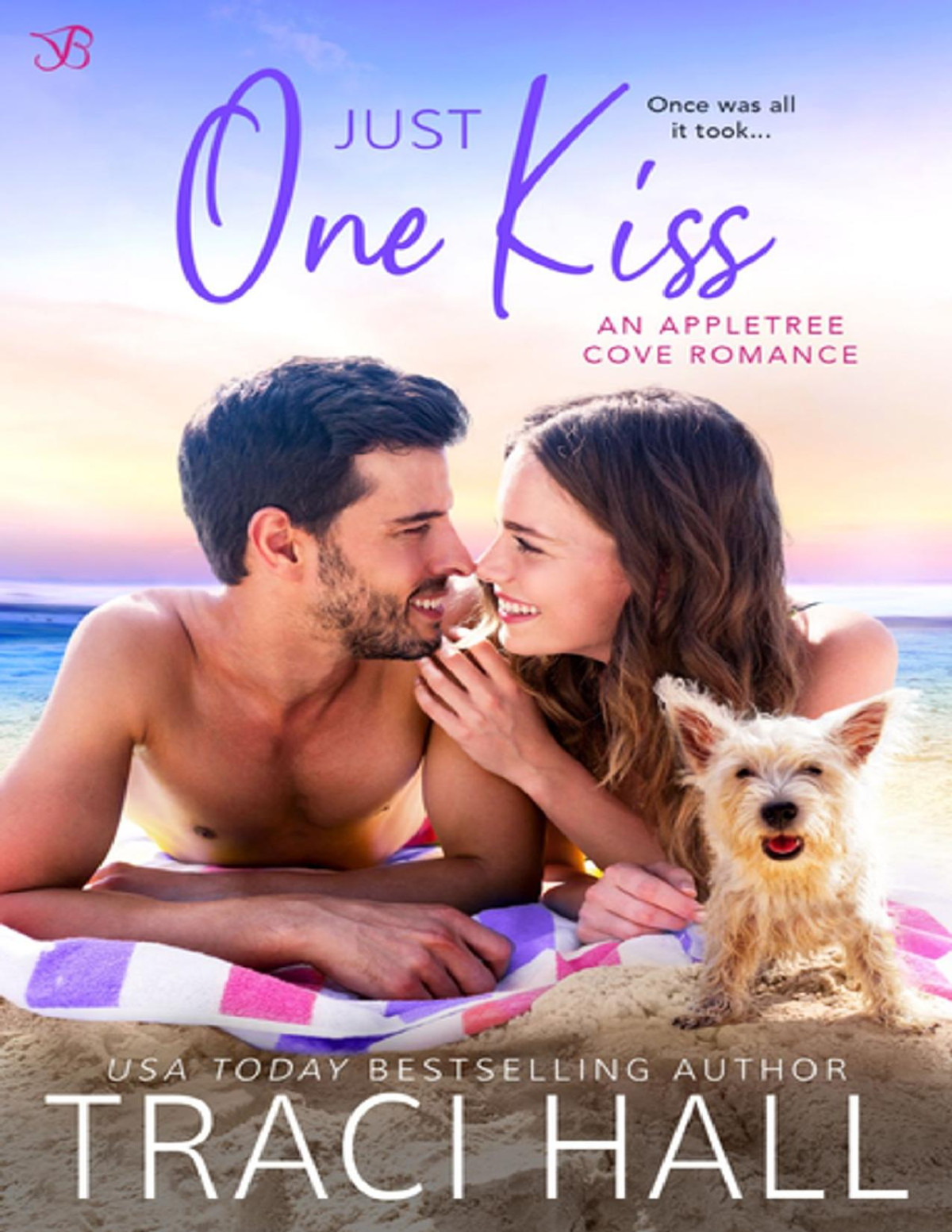 Just One Kiss Traci Hall Hall Traci