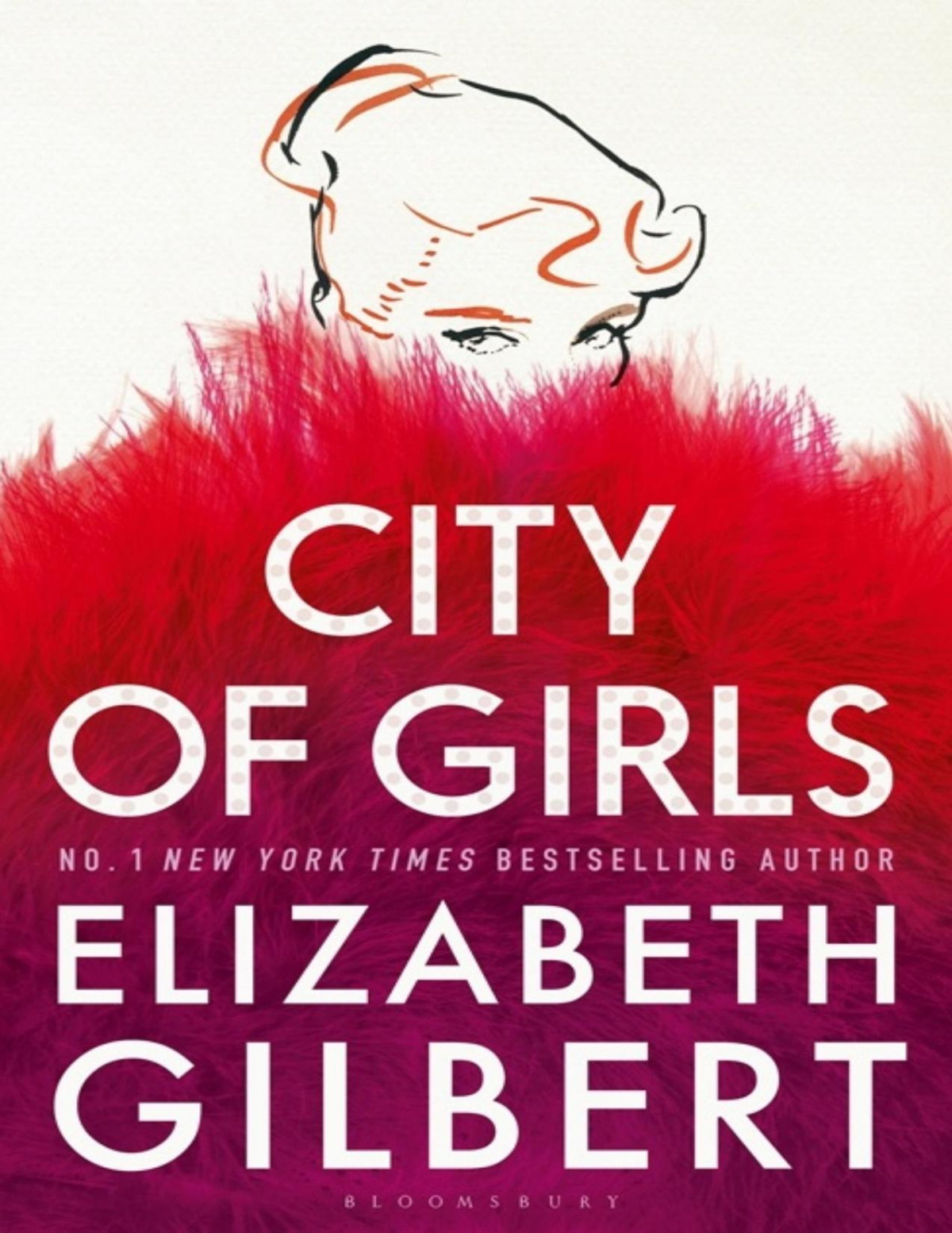 City Of Girls Elizabeth Gilbert