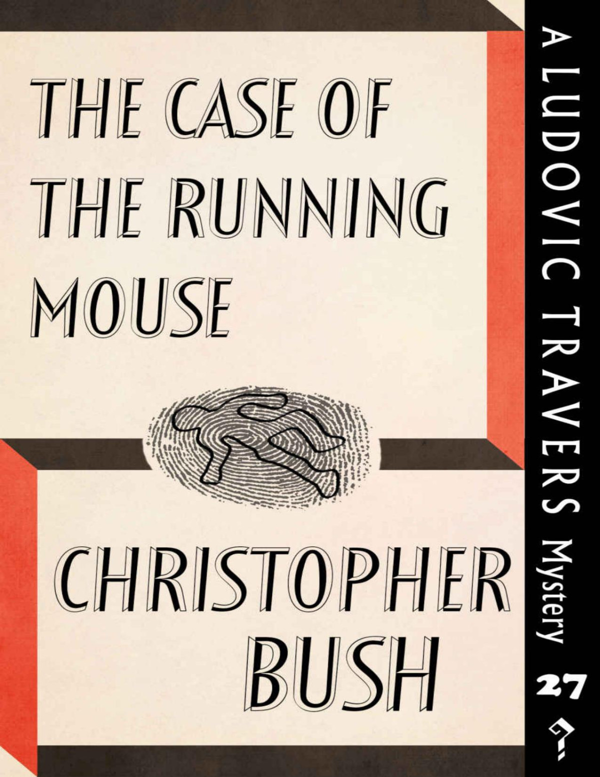 The Case Of The Running Mouse Bush Christopher