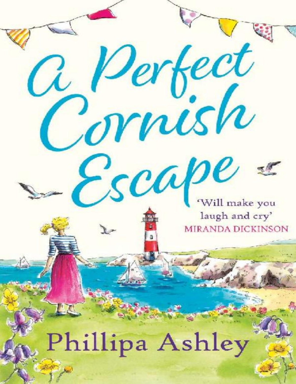 A Perfect Cornish Escape Phillipa Ashley Ashley Phillipa