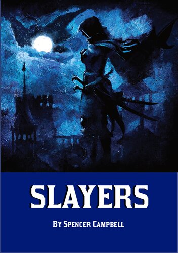 Slayers Spencer Campbell