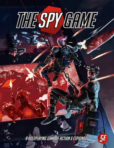 The Spy Game Core Rulebook Sam Webb James Barry Eric Campbell