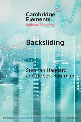 Backsliding Democratic Regress In The Contemporary World Stephan Haggard