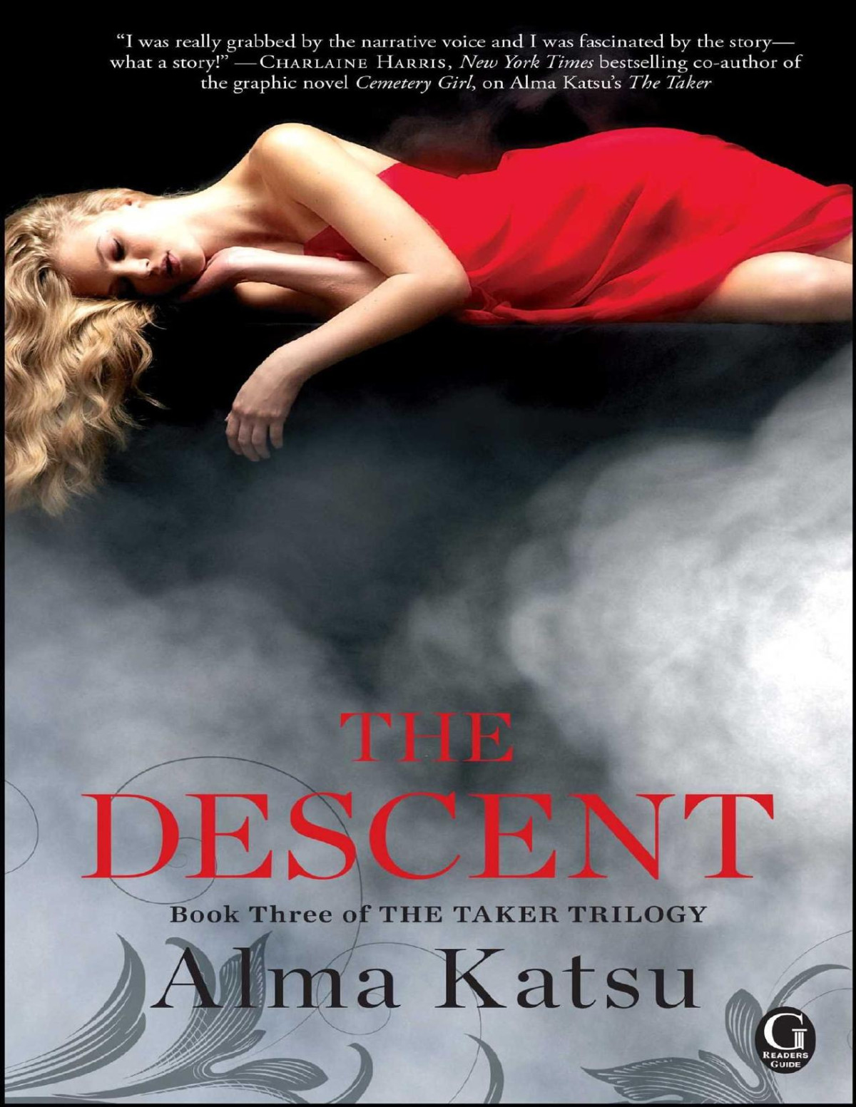 The Descent Book Three Of The Taker Trilogy Alma Katsu Alma Katsu