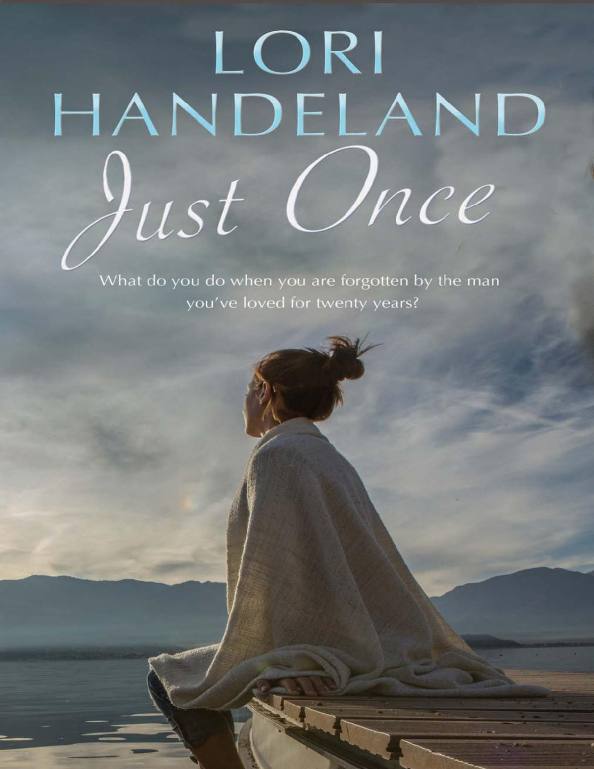 Just Once Lori Handeland Lori Handeland