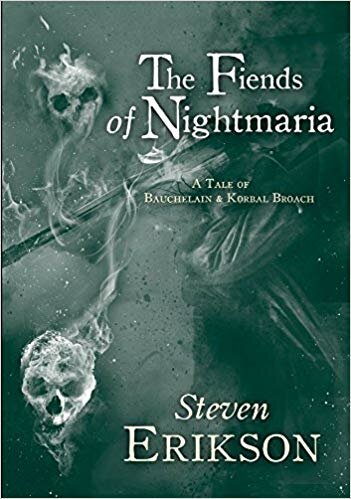 The Fiends Of Nightmaria Malazan Book Of The Fallen Steven Erikson