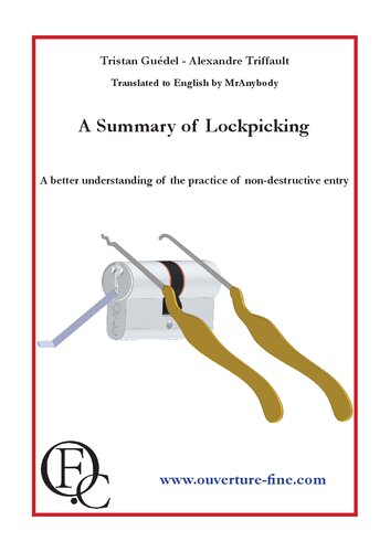 A Summary Of Lockpicking Tristan Gudel Alexandre Triffault