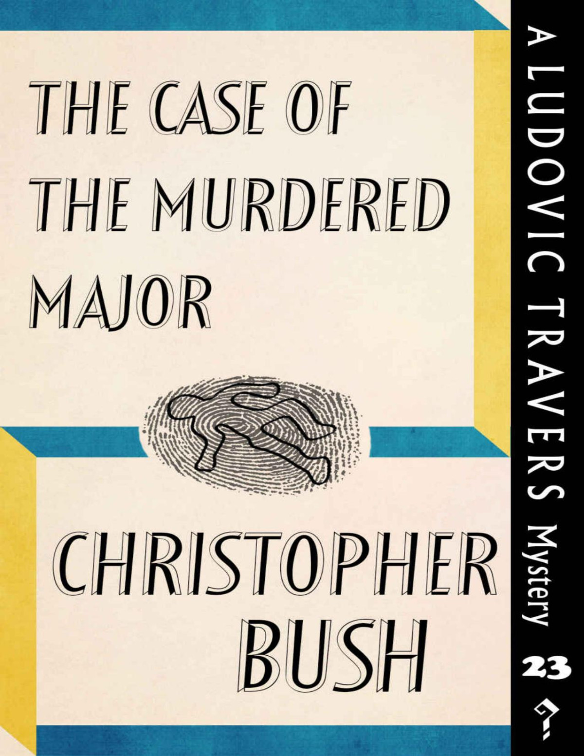 The Case Of The Murdered Major Bush Christopher