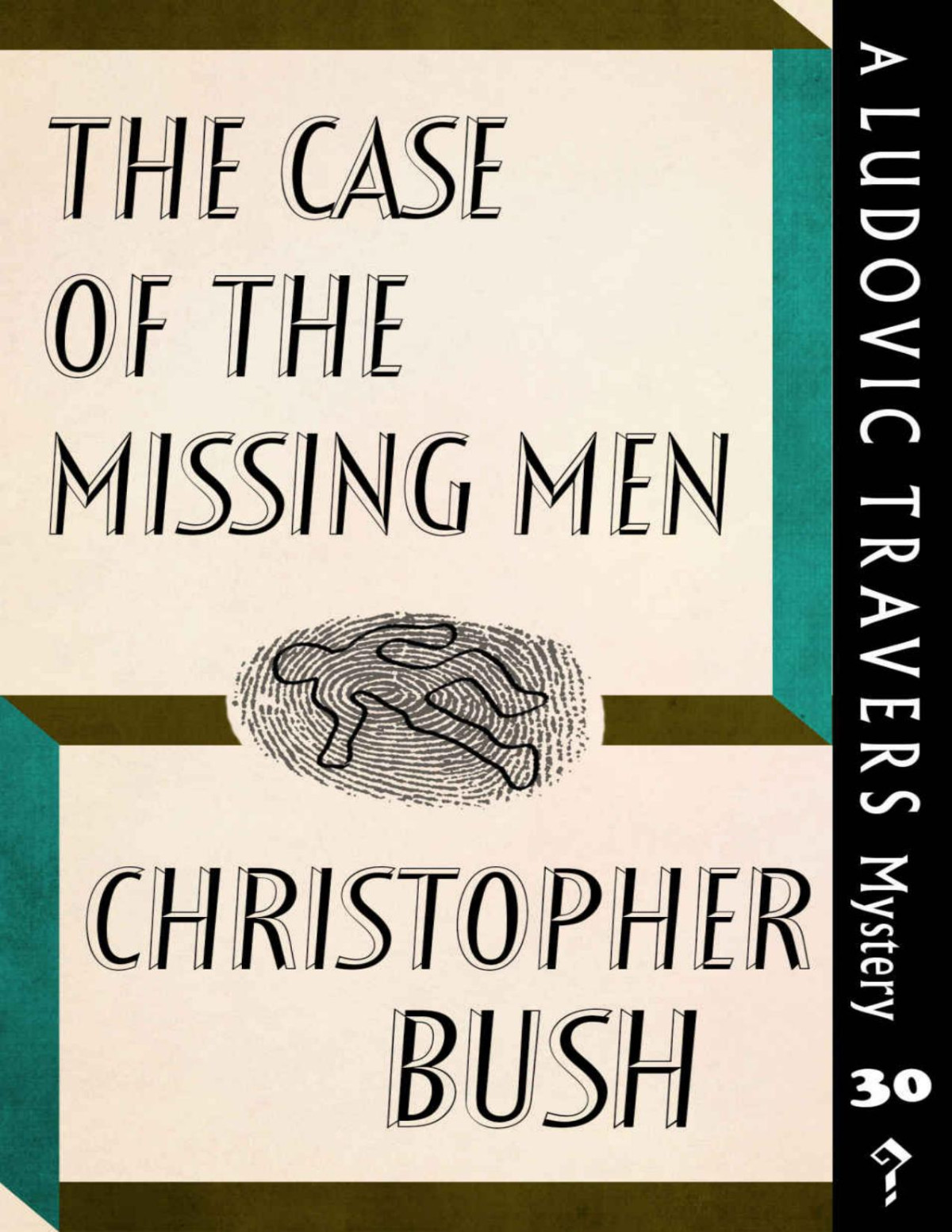 The Case Of The Missing Men Bush Christopher