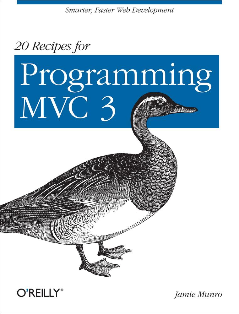 20 Recipes For Programming Mvc 3 Jamie Munro
