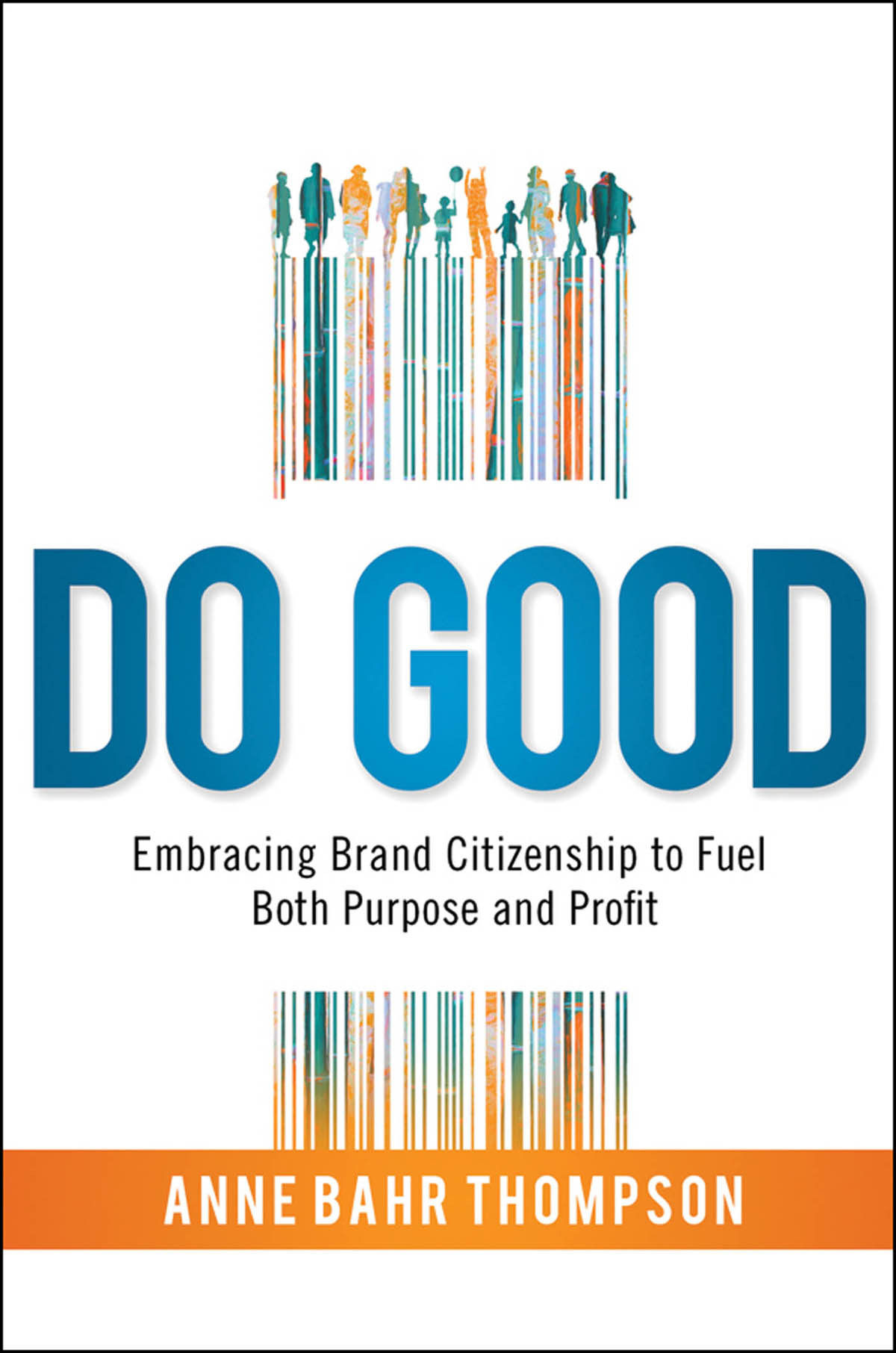 Do Good Anne Bahr Thompson