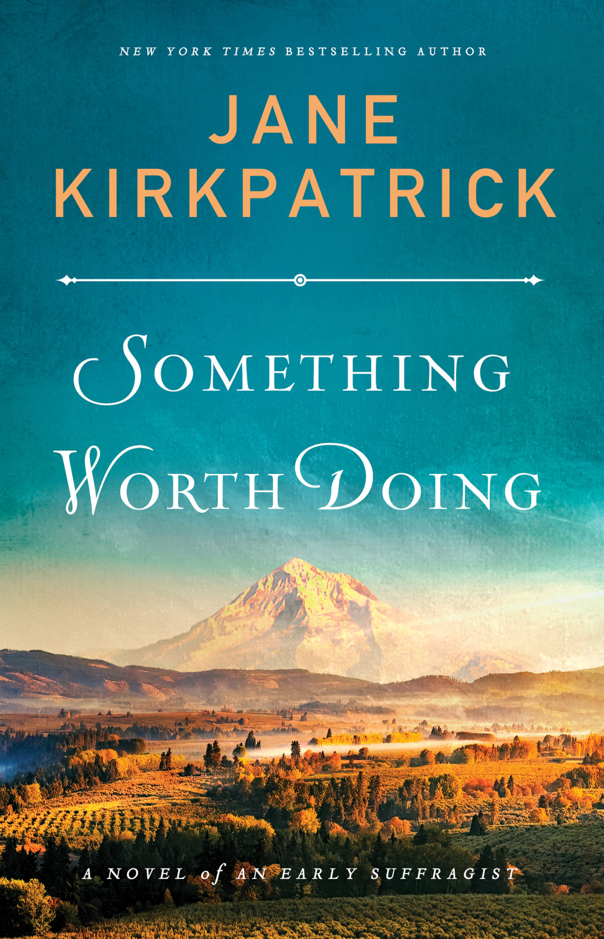 Something Worth Doing Jane Kirkpatrick Kirkpatrick Jane