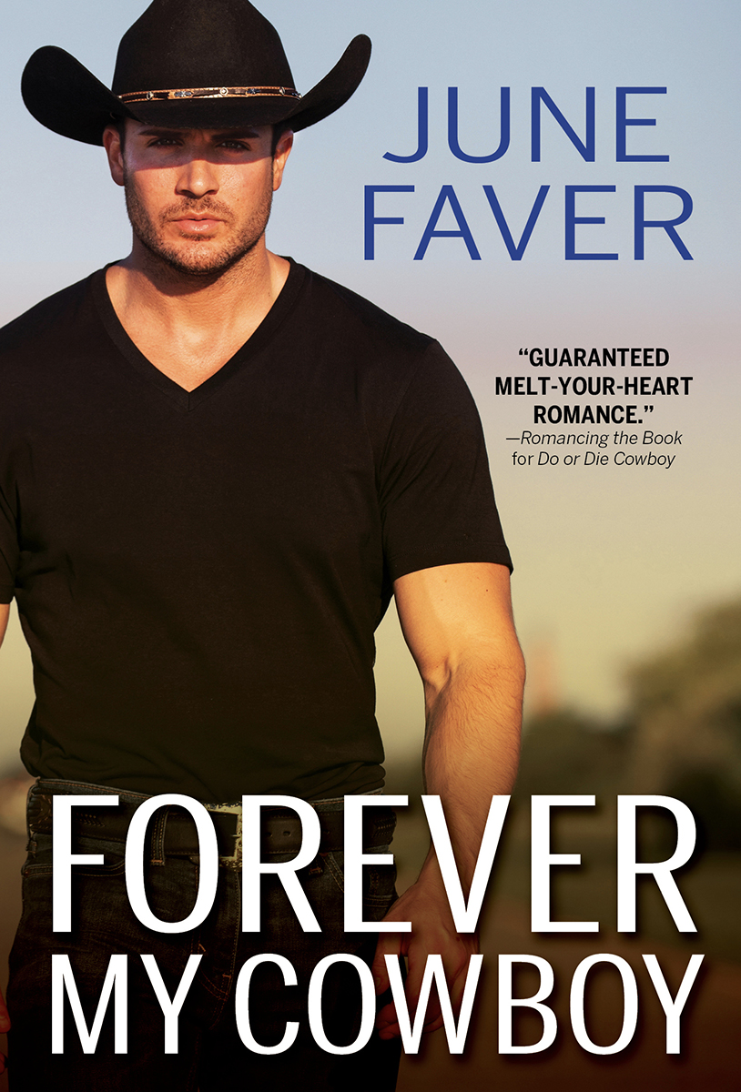 Forever My Cowboy Garrett Family Saga 2 1st Edition June Faver