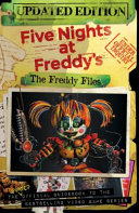 Five Nights At Freddys The Freddy Files Updated Edition 2nd Edition Scott Cawthon