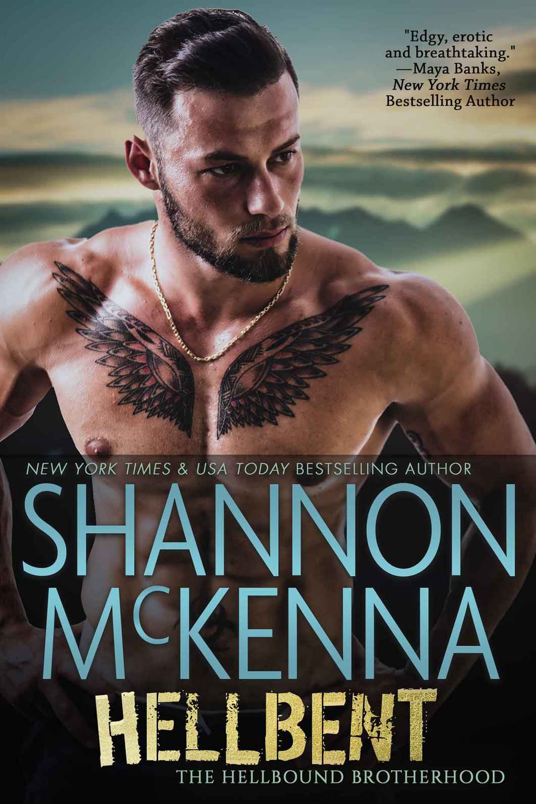 Hellbent The Hellbound Brotherhood Book Three Mckenna Shannon
