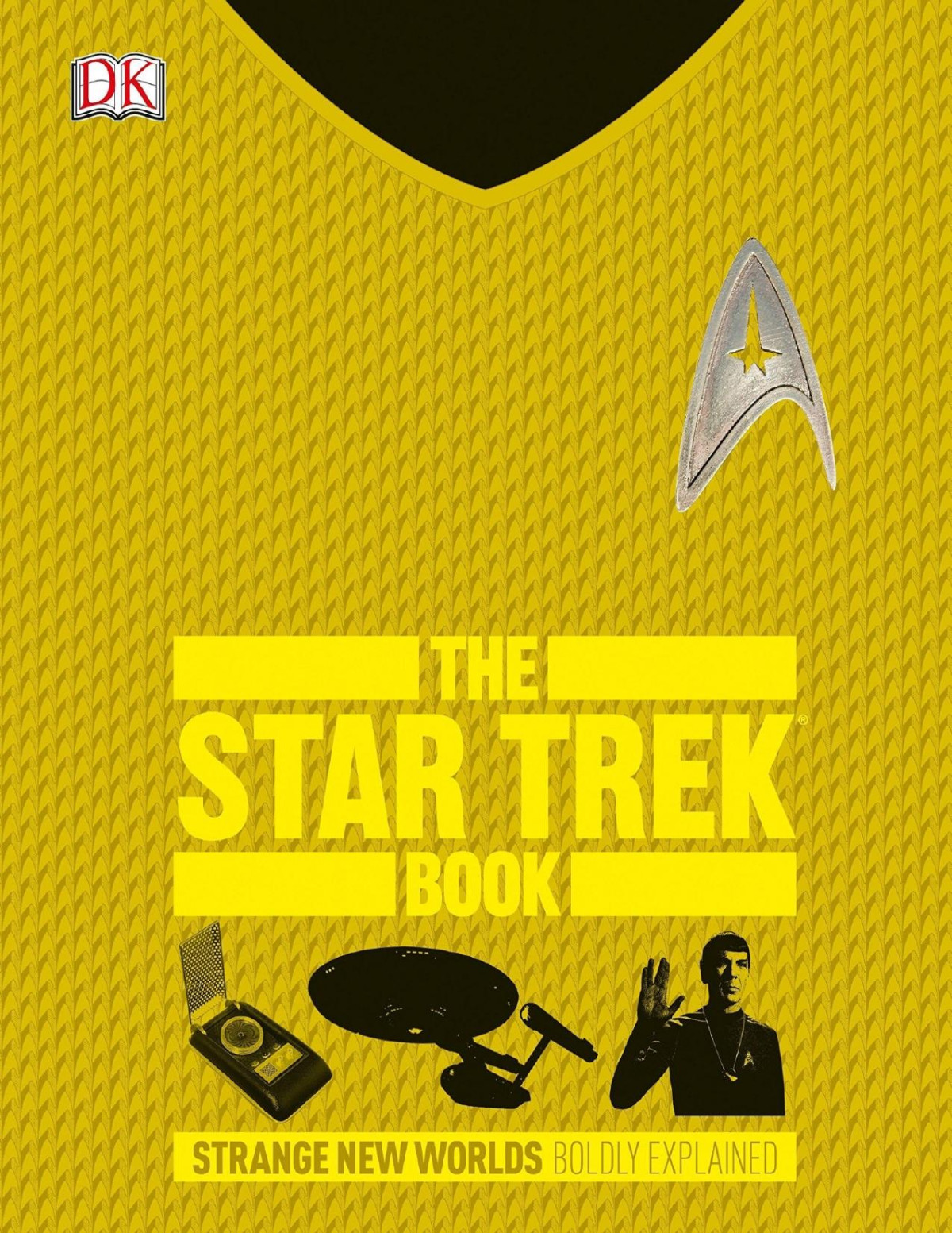 The Star Trek Book Strange New Worlds Boldly Explained Paul J Ruditis Sandford Galdenstone