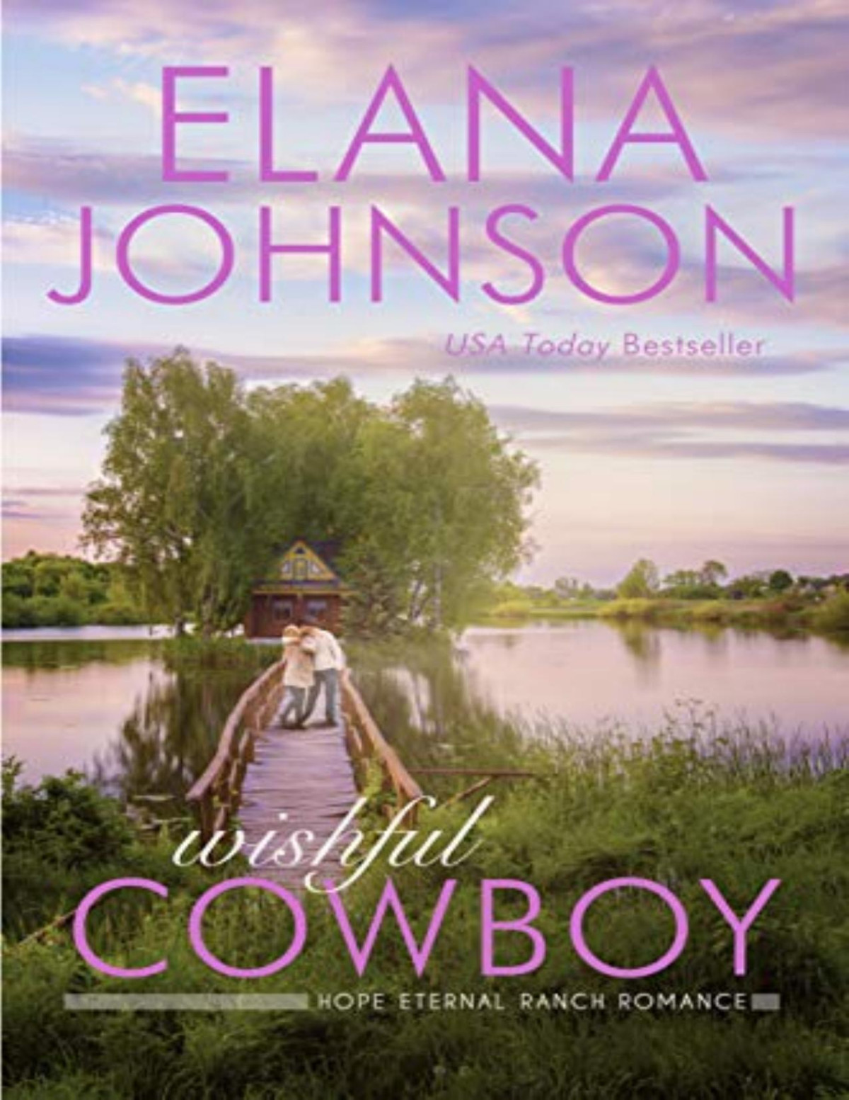 Wishful Cowboy A Mulbury Boys Novel Elana Johnson Johnson Elana