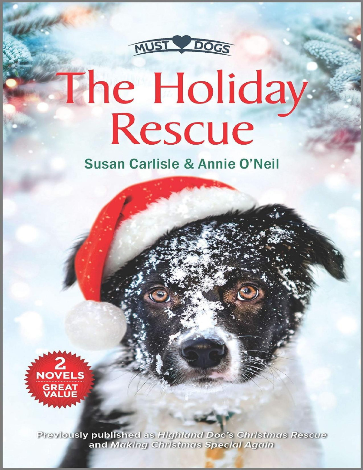 The Holiday Rescue Susan Carlisle Annie Oneil Carlisle Susan Oneil