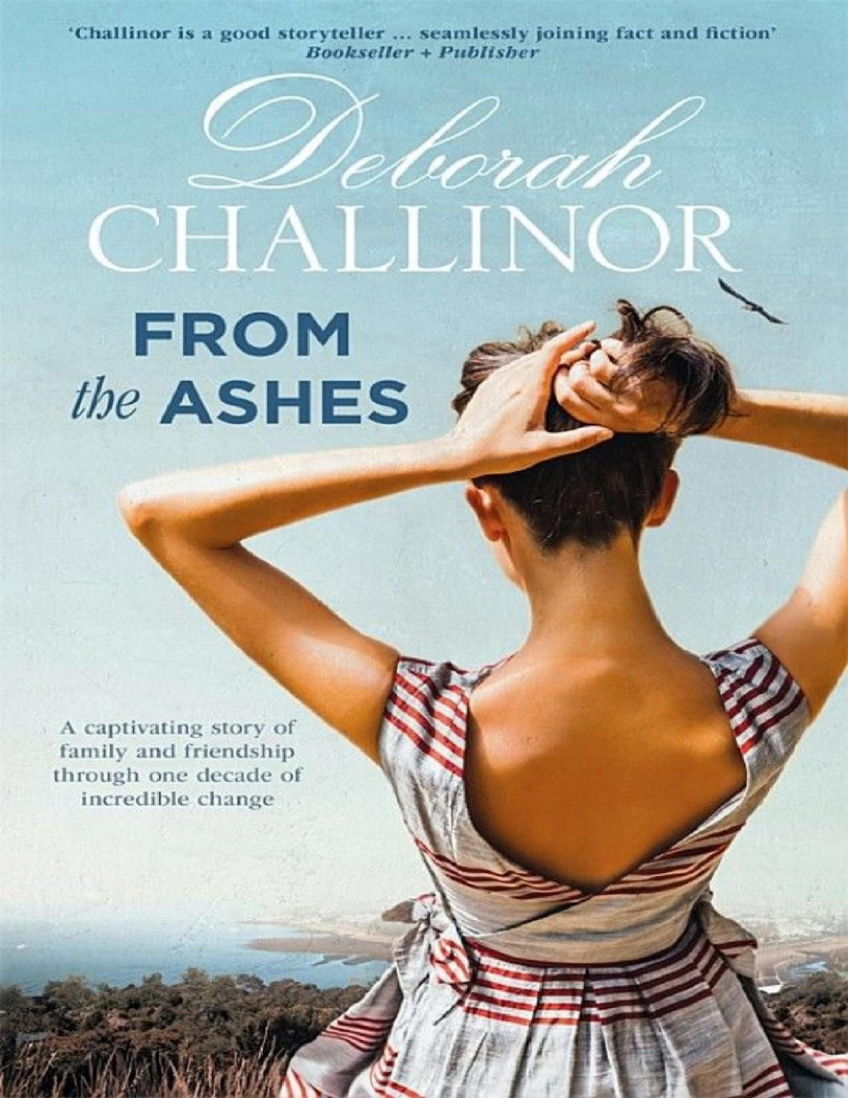 From The Ashes Deborah Challinor Challinor Deborah