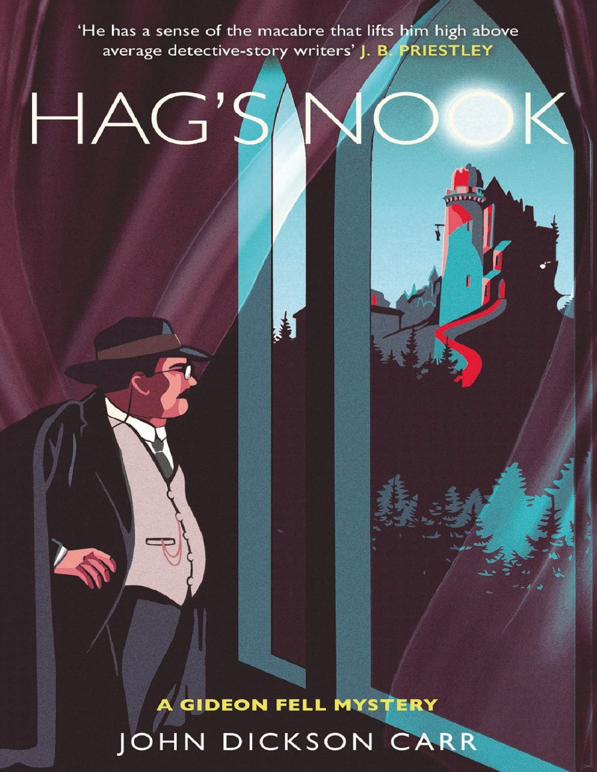 Hags Nook A Gideon Fell Mystery John Dickson Carr Carr John Dickson