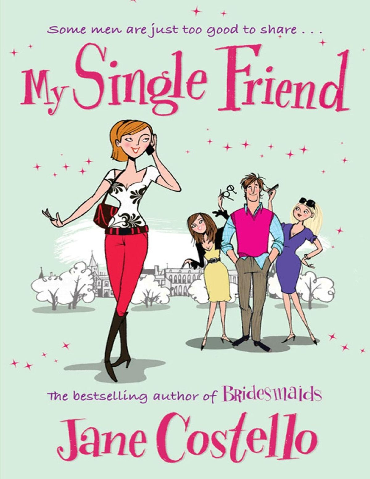 My Single Friend Jane Costello Costello Jane