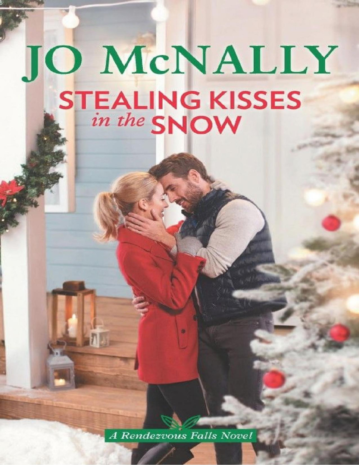 Stealing Kisses In The Snow Jo Mcnally Mcnally Jo