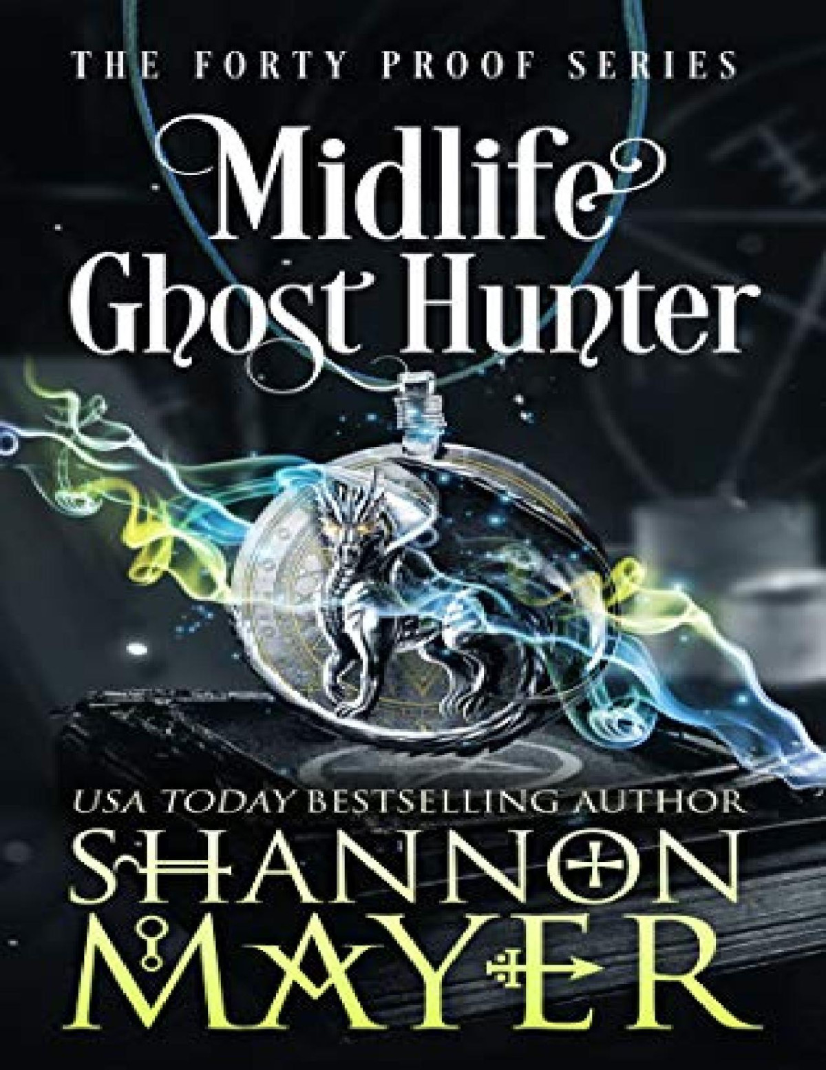 Midlife Ghost Hunter A Paranormal Womens Fiction Shannon Mayer Mayer