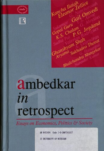 Ambedkar In Retrospect Essays On Economics Politics And Society Sukhadeo Thorat Aryama