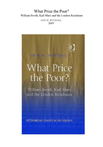 What Price The Poor William Booth Karl Marx And The London Residuum Ann M Woodall