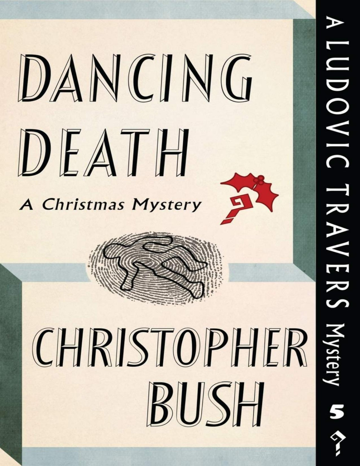 Dancing Death A Ludovic Travers Mystery Christopher Bush Bush